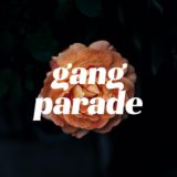 【WACK】GANG PARADEの「LOVE PARADE」がド直球でおすすめ！