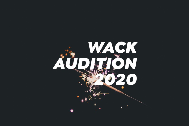 WACK合宿オーディション2020を観るべし