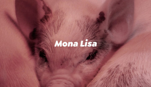 【PIGGS】ついにMV「PIGGS -モナ・リザ-」が公開される