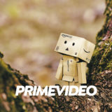 Amazon PrimeVideoおすすめ映画・おすすめ動画